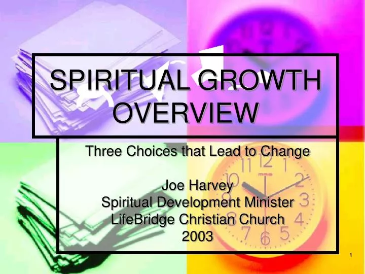 PPT - SPIRITUAL GROWTH OVERVIEW PowerPoint Presentation, Free Download ...