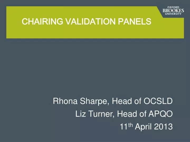 chairing validation panels n.