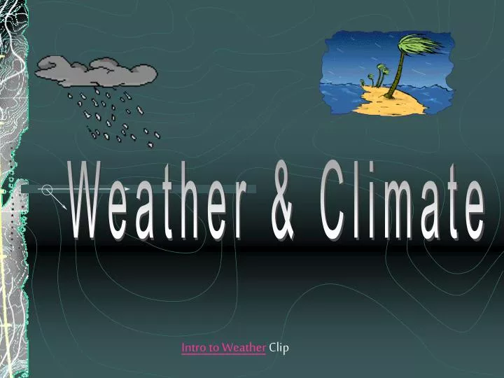 ppt-weather-climate-powerpoint-presentation-free-download-id-7067967