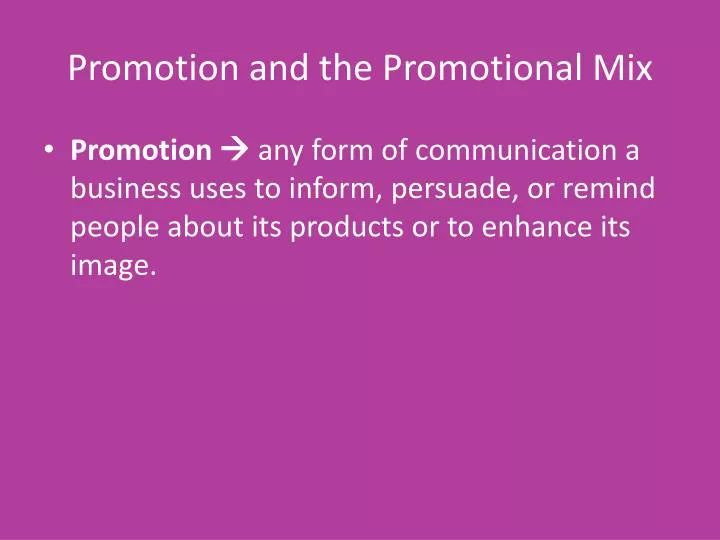 promotion and the promotional mix n.