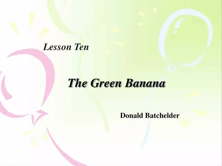 the green banana n.