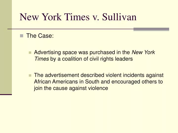 ppt new york times v sullivan powerpoint presentation new york times v sullivan