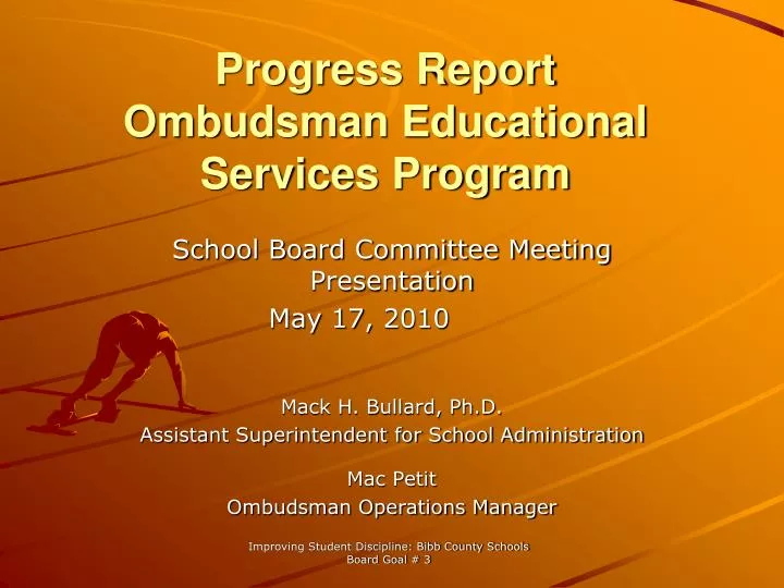 progress report ombudsman educational services program n.