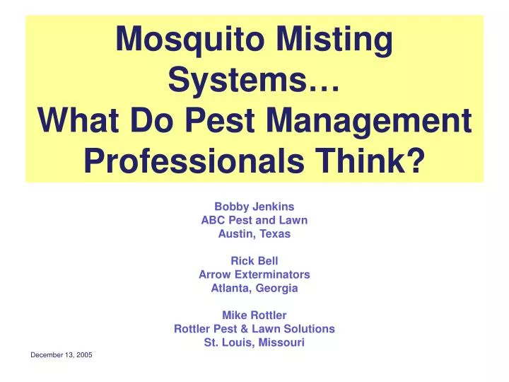 PPT - Mosquito Misting Systems… What Do Pest Management ...