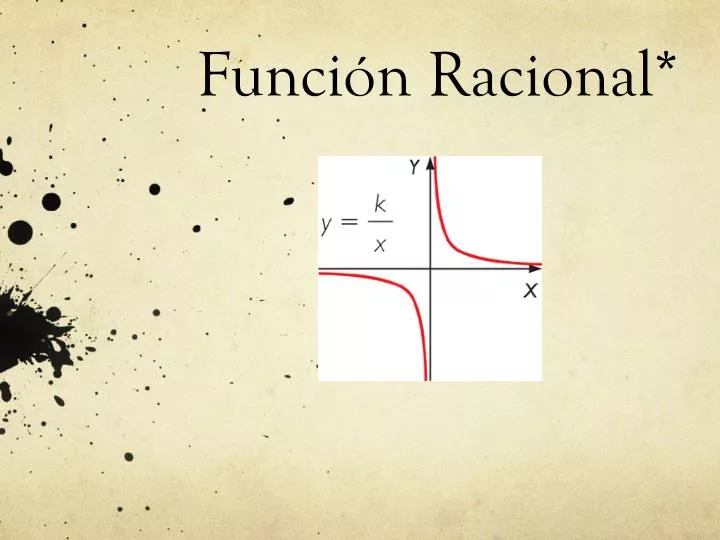 PPT - Función Racional* PowerPoint Presentation, Free Download - ID:7073269