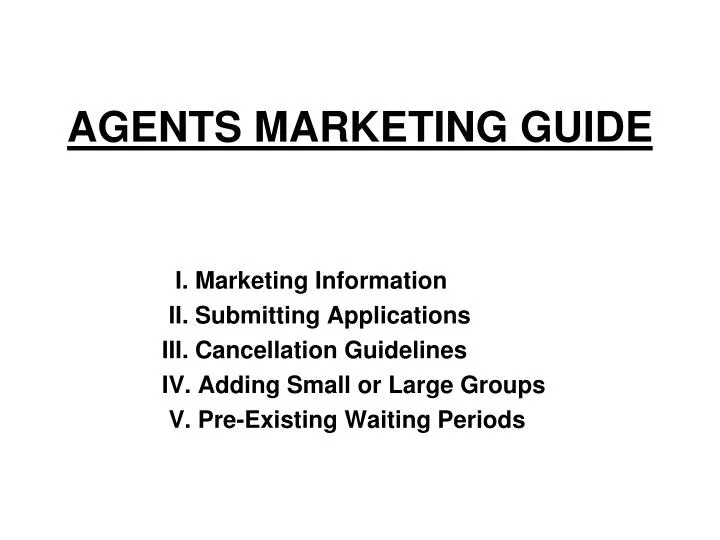 PPT - AGENTS MARKETING GUIDE PowerPoint Presentation, free download ...