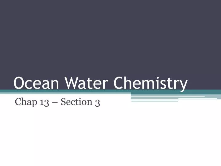 ocean water chemistry n.