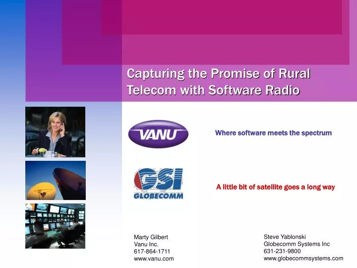 capturing the promise of rural telecom with software radio n.