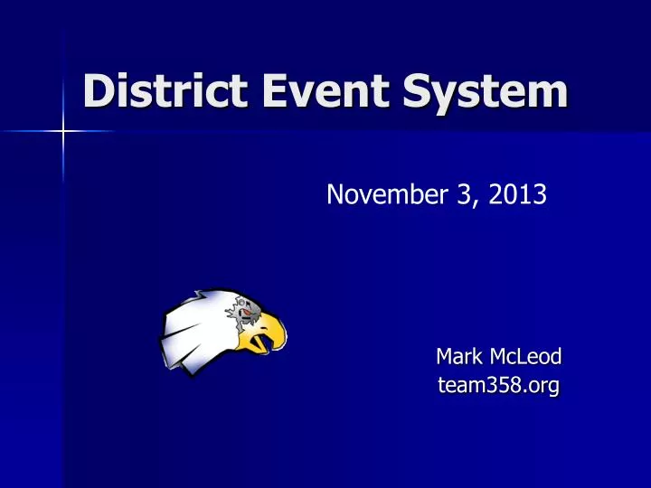 PPT District Event System PowerPoint Presentation, free download ID