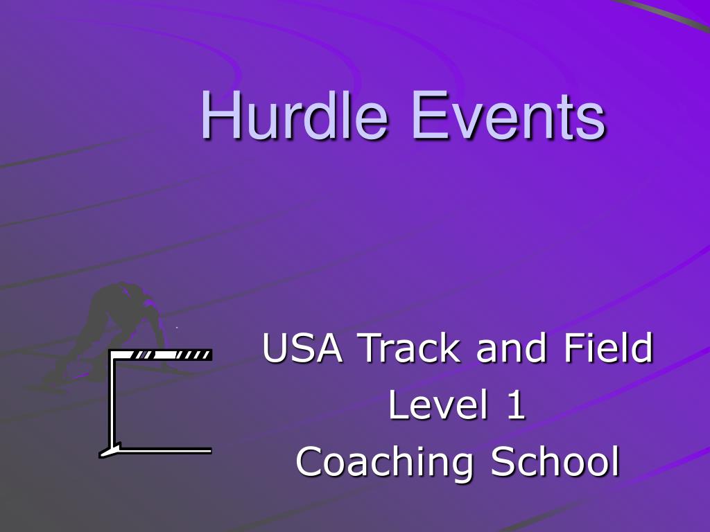 PPT USA Track and Field Level 1 Coaching School PowerPoint Presentation ID7079098