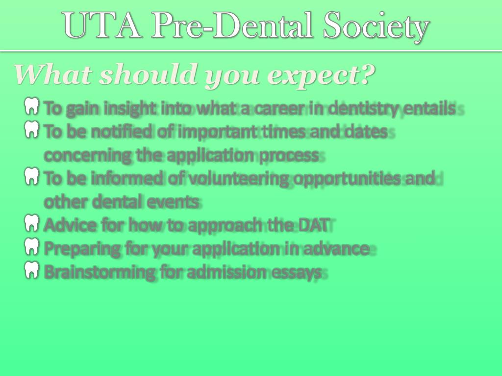 PPT UTA PreDental Society PowerPoint Presentation, free download