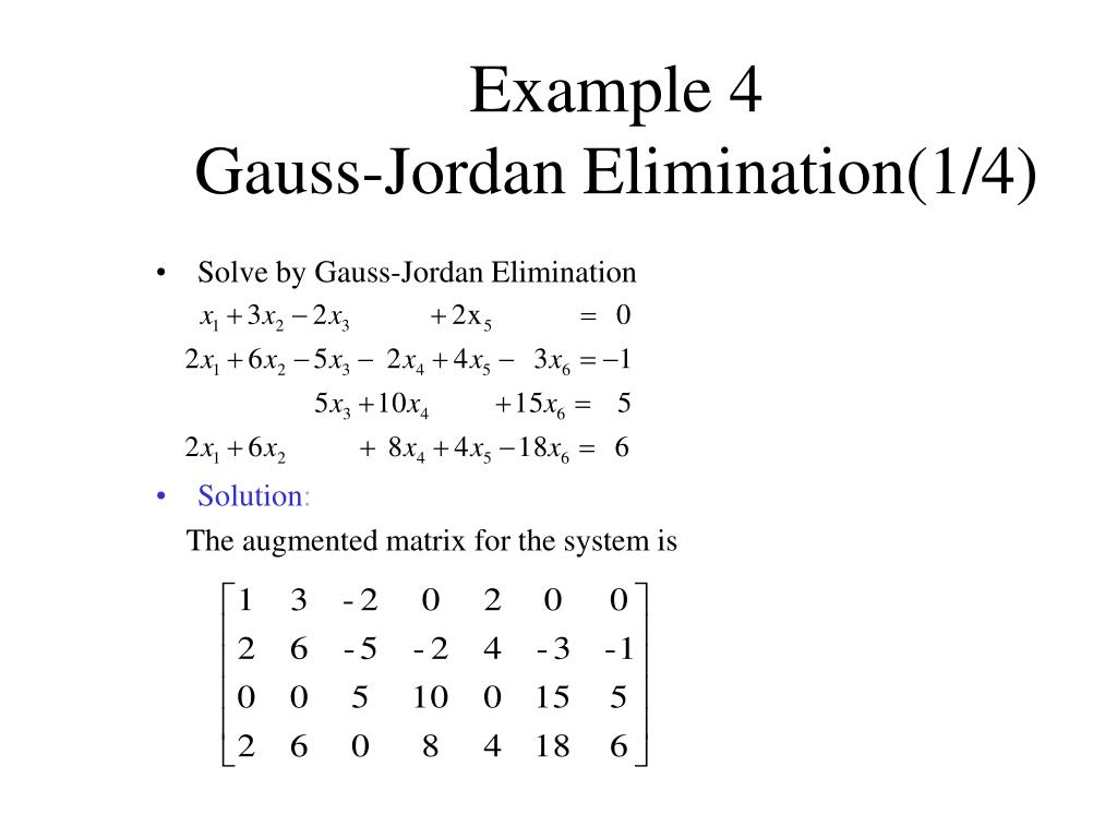 PPT - Lesson 8 Gauss Jordan Elimination PowerPoint Presentation, free  download - ID:7079777