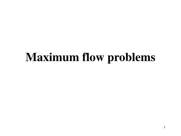maximum flow problems n.
