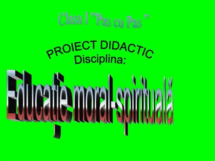 Ppt Proiect Didactic Disciplina Powerpoint Presentation Free