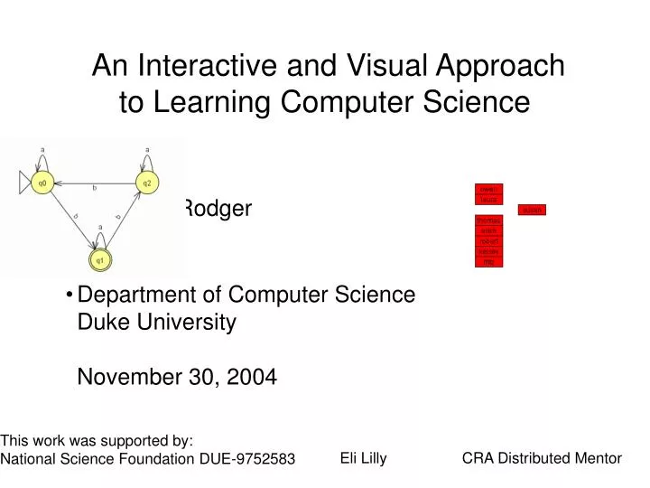 PPT - An Interactive and Visual Approach to Learning Computer Science ...