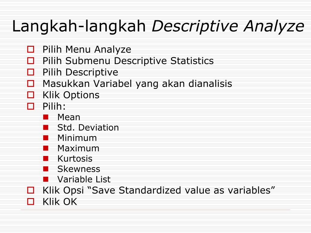 Descriptive Analysis. SPSS descriptive statistics n minimum maximum для 2 групп. Naninovel variables list. Mean std
