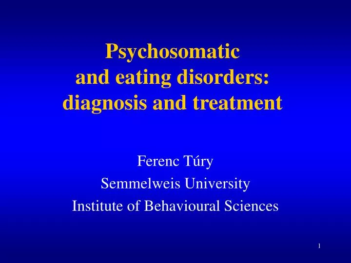 psychosomatic and e ating d isorders diagnosis and treatment n.