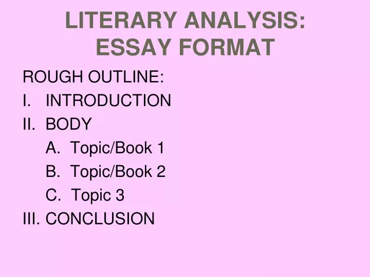 Guidelines for writing a literary analysis essay