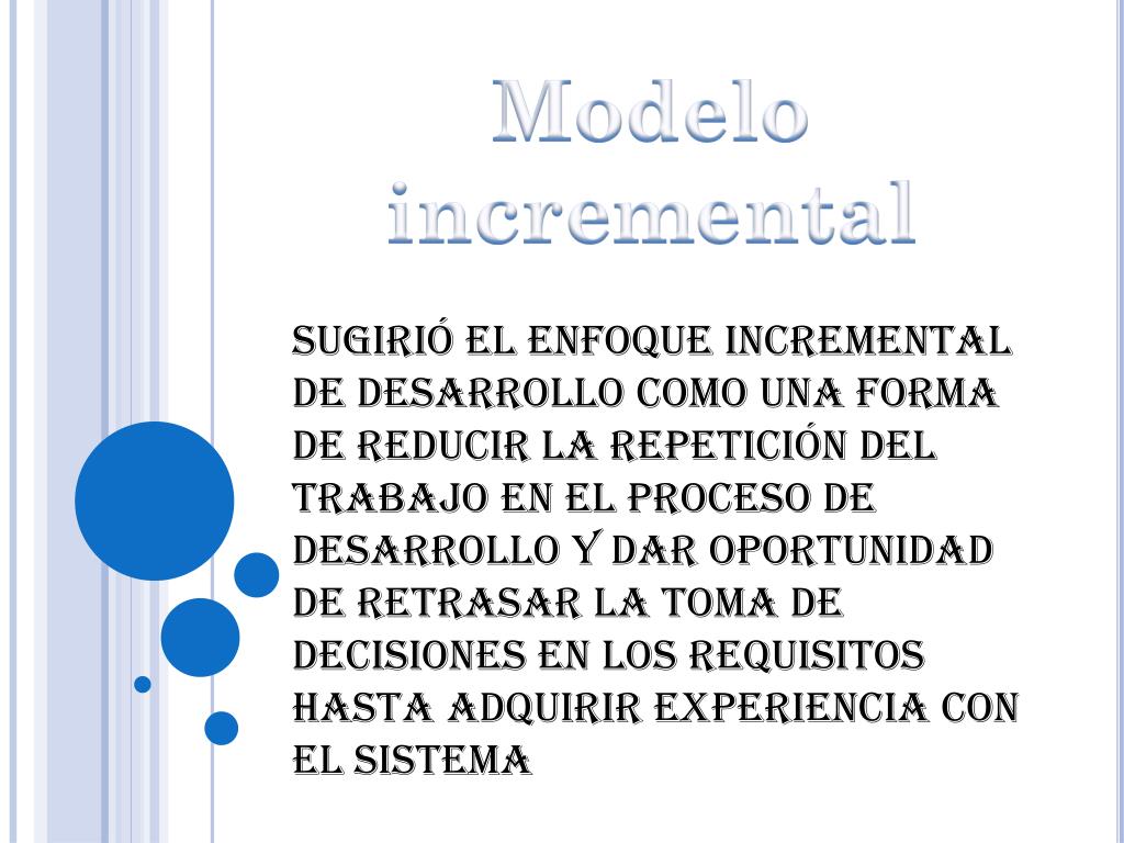 PPT - Modelo incremental PowerPoint Presentation, free download - ID:7088048