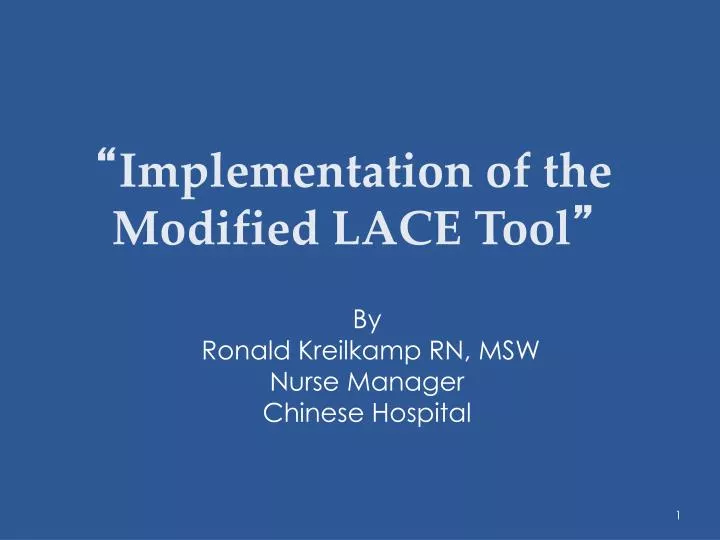 implementation of the modified lace tool n.