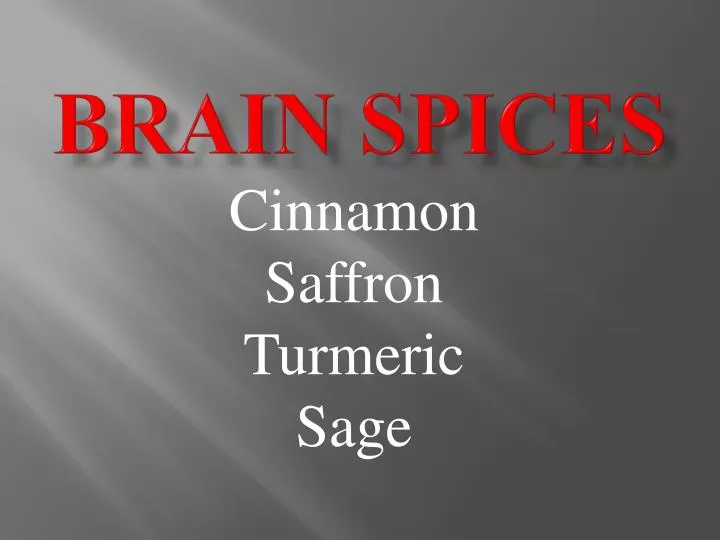 brain spices n.
