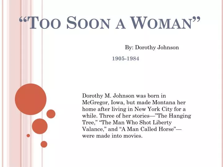 Ppt Too Soon A Woman Powerpoint Presentation Free Download Id