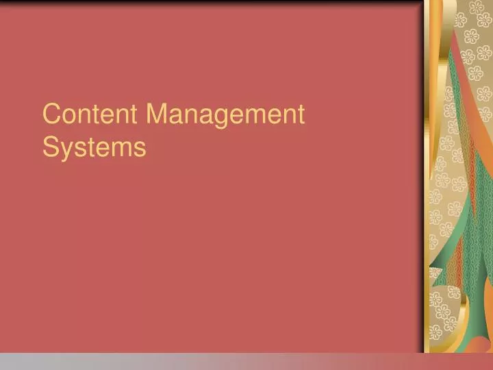 PPT - Content Management Systems PowerPoint Presentation, free download ...