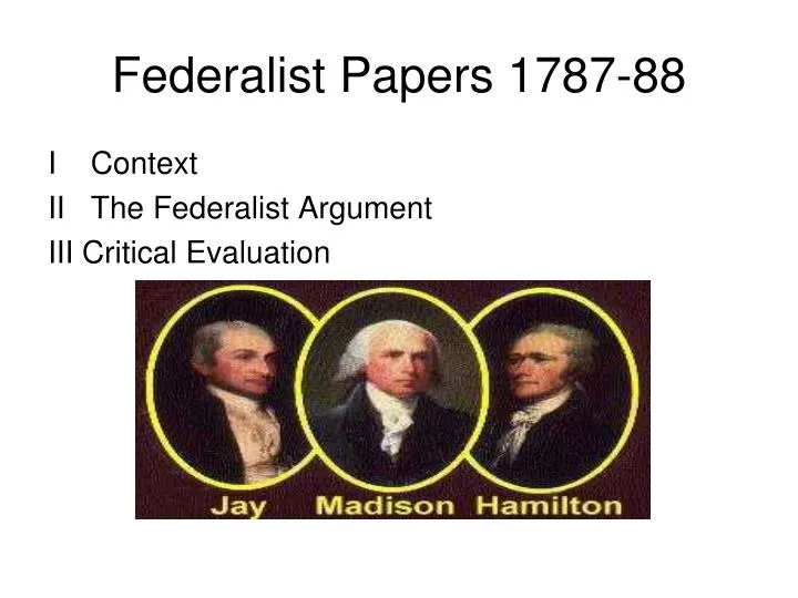 federalist papers 1787 88 n.