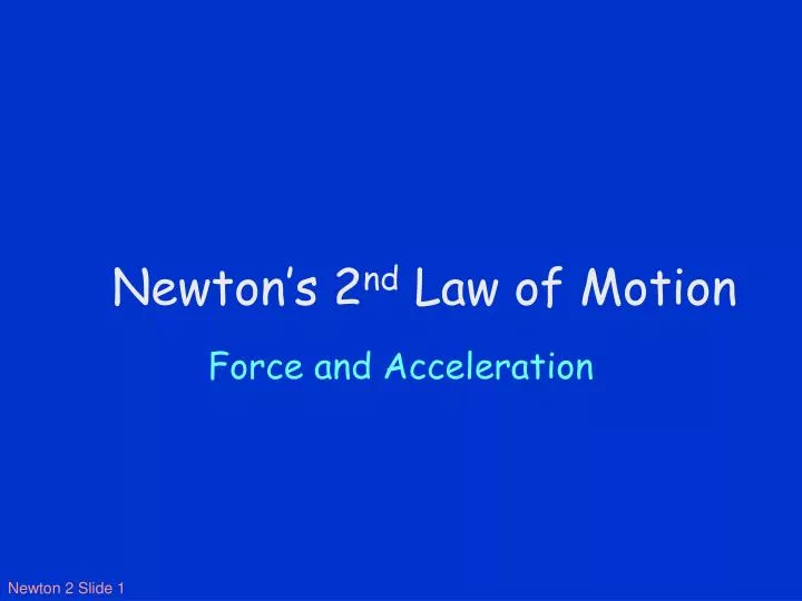 an experiment on newtons 2nd law force vs acceleration to determine the relationship between the for an experiment on newtons 2nd law force vs acceleration to determine the relationship between the for
