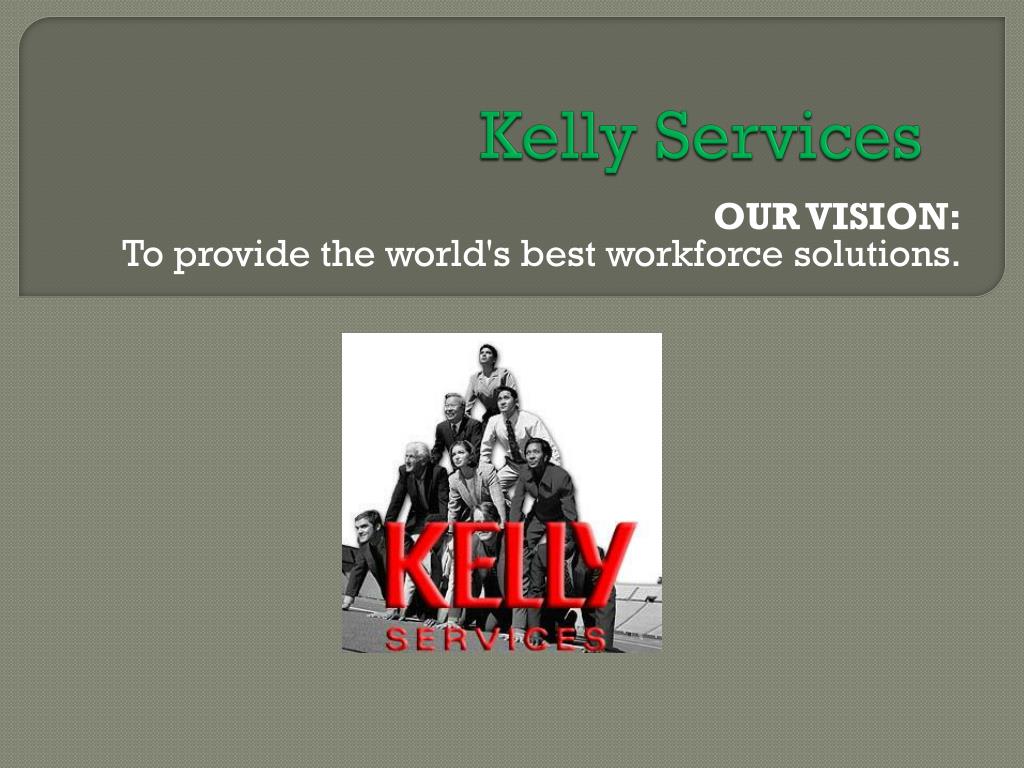 PPT Kelly Services PowerPoint Presentation, free download ID7104855