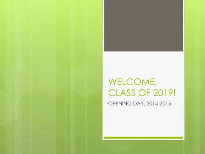 welcome class of 2019 n.