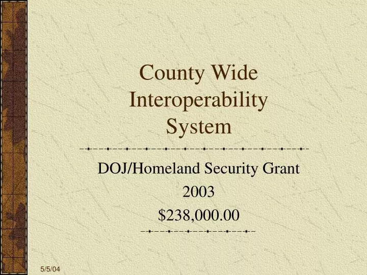 county wide interoperability system n.