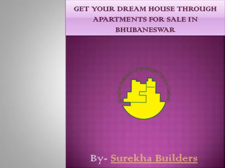 get your dream house through apartments for sale in bhubaneswar n.