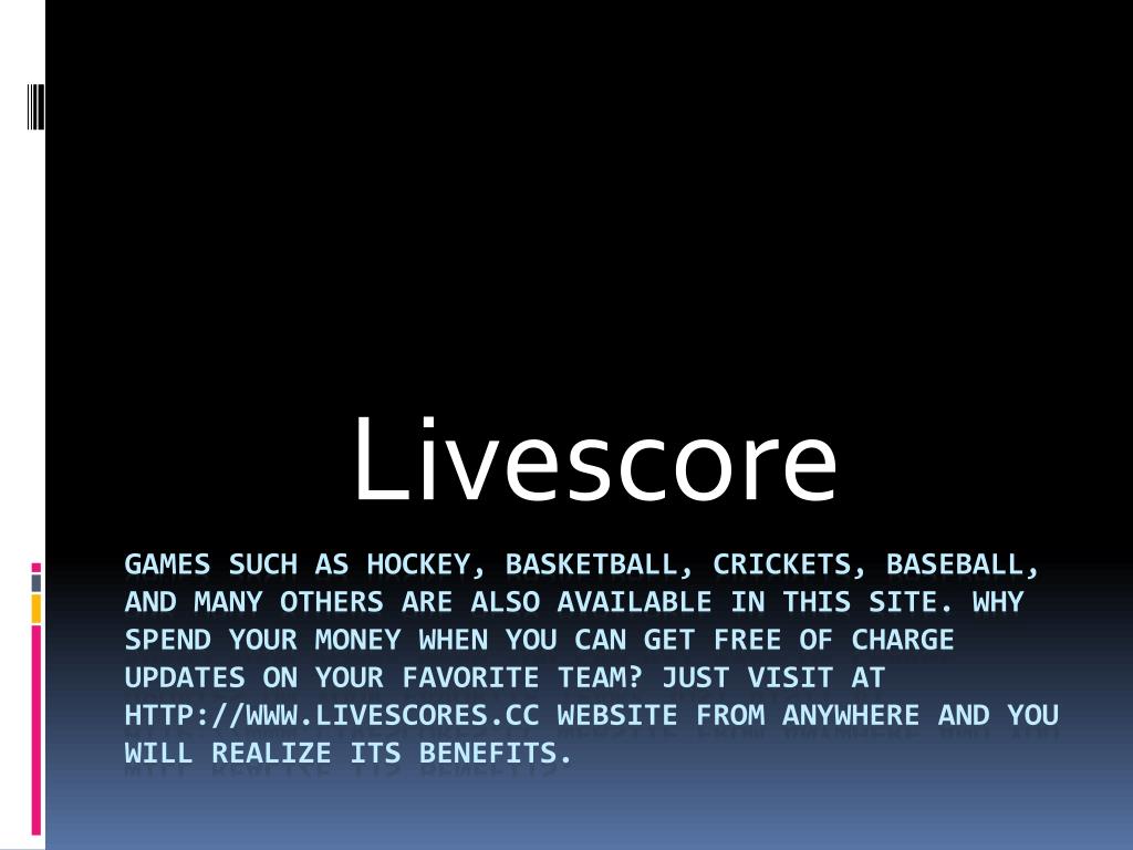 PPT - Livescore PowerPoint Presentation, free download