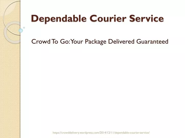 dependable courier service n.