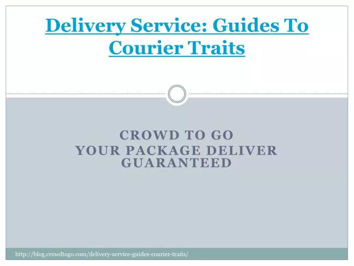 delivery service guides to courier traits n.