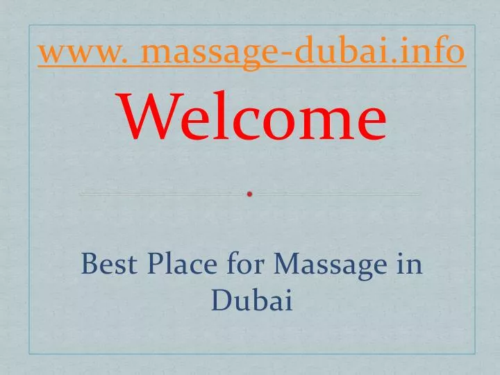 www massage dubai info welcome best place for massage in dubai n.