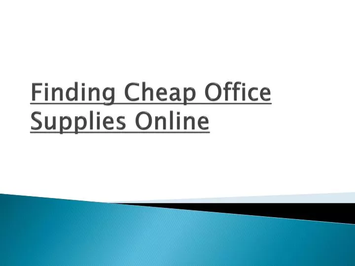 PPT Finding cheap office supplies online PowerPoint Presentation
