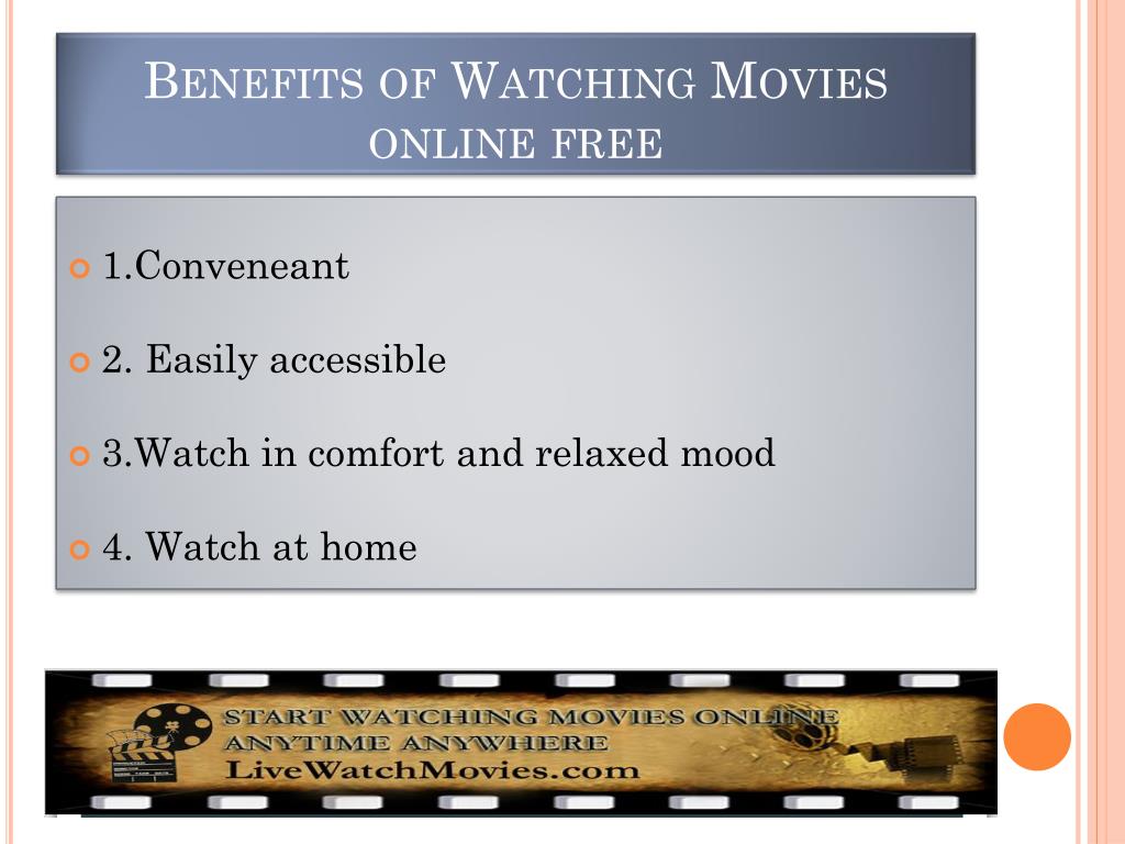 benefits of watching movies at home