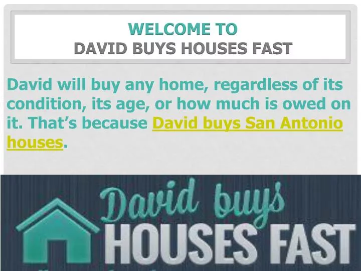 welcome to david buys houses fast n.