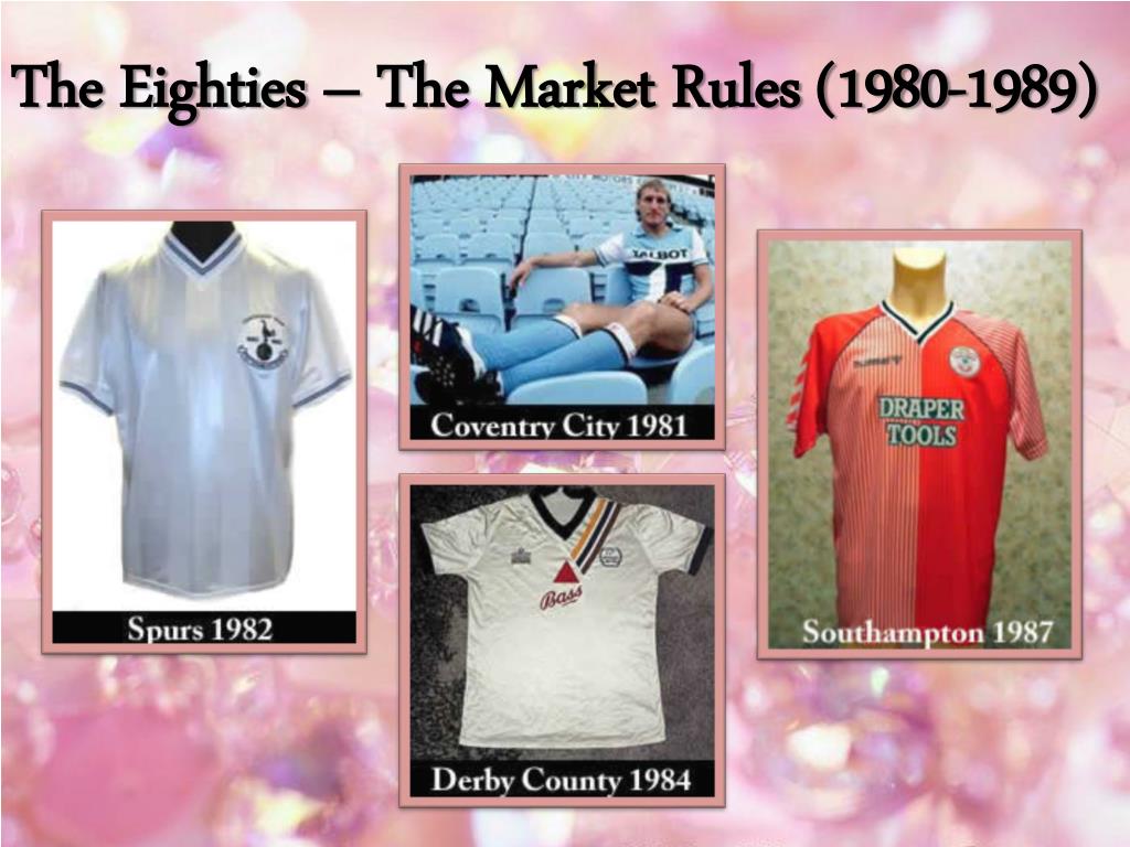 PPT - A Brief History of Football Kit Design in UK PowerPoint ...