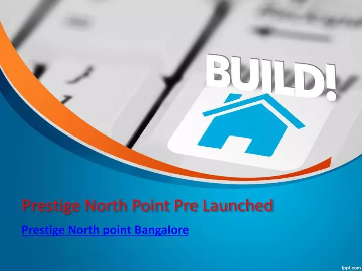 prestige north point pre launched n.
