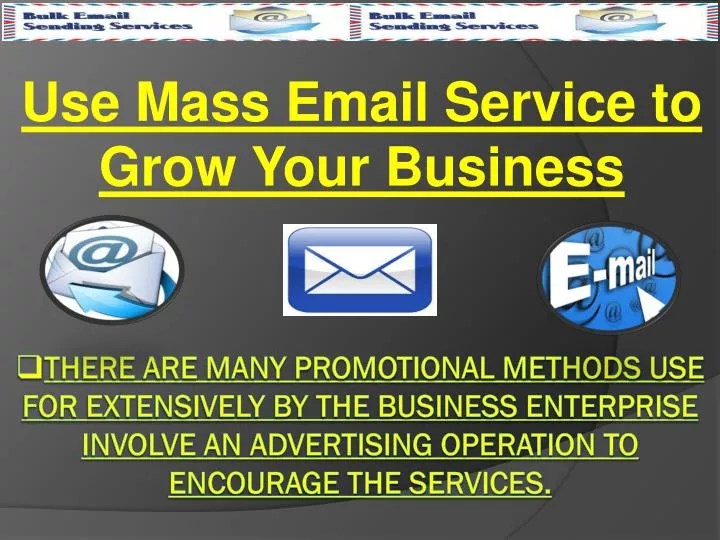use mass email service to grow your business n.