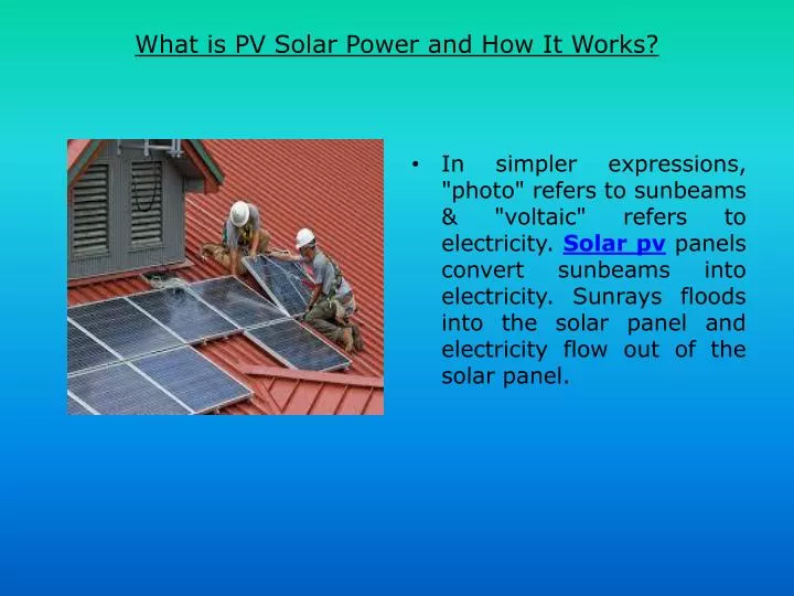 what is pv solar power and how it works n.