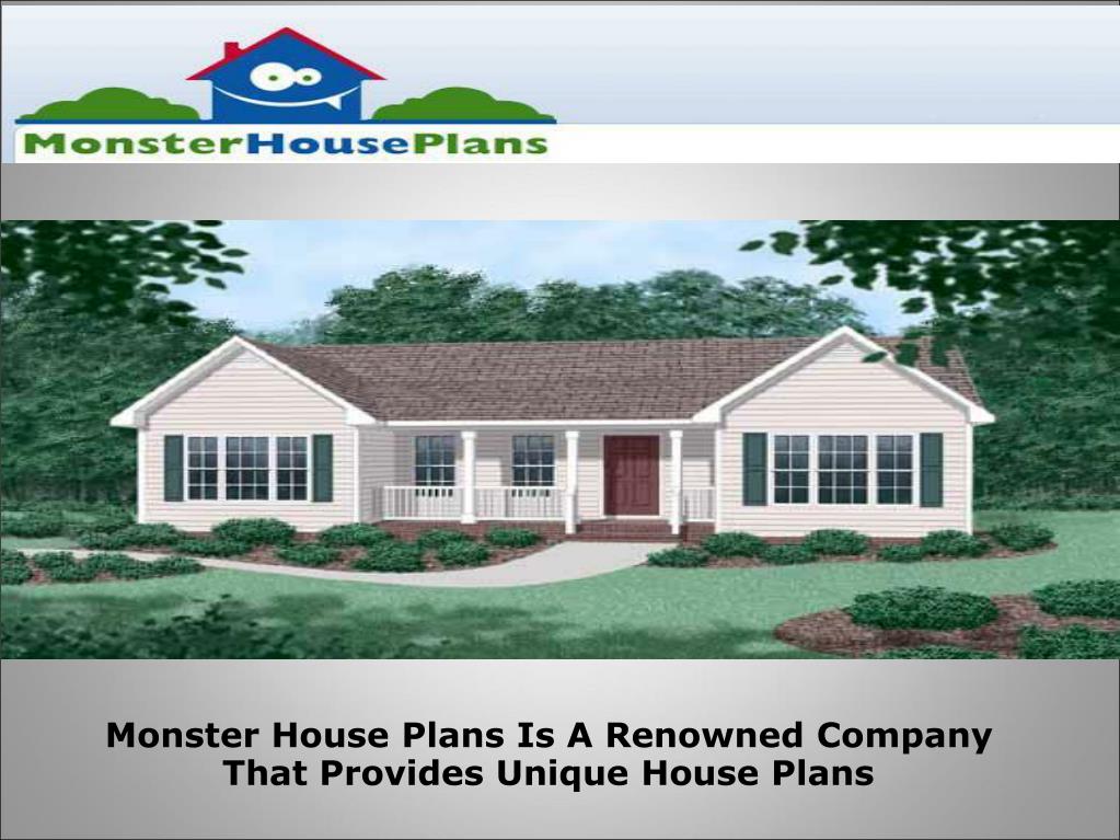 PPT - Monster House Plans Is A Renowned Company PowerPoint Presentation -  ID:7118608