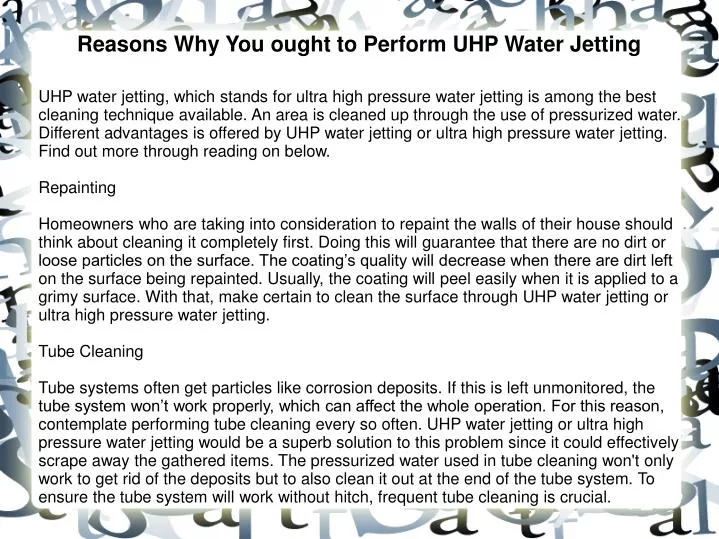 reasons why you ought to perform uhp water jetting n.