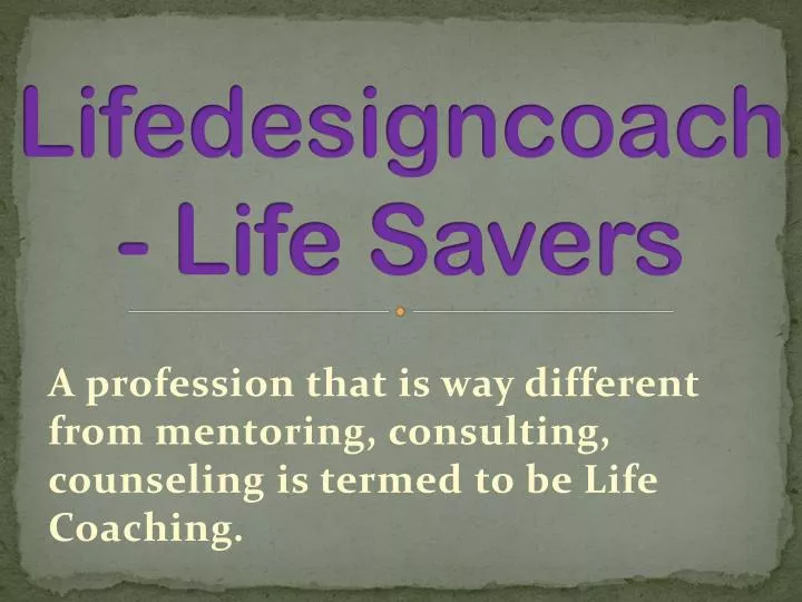 lifedesigncoach life savers n.