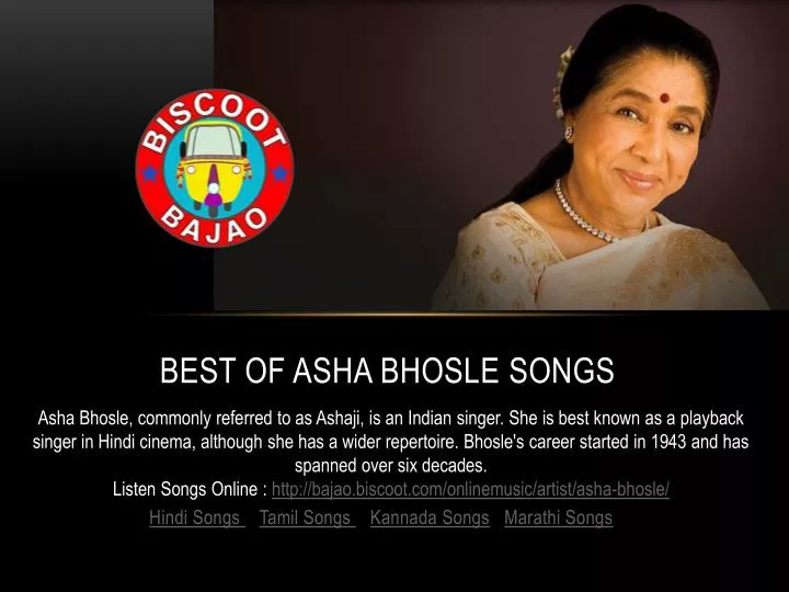 PPT Asha Bhosle hit songs bajao latest PowerPoint Presentation free PPT Asha Bhosle hit songs bajao latest PowerPoint Presentation free