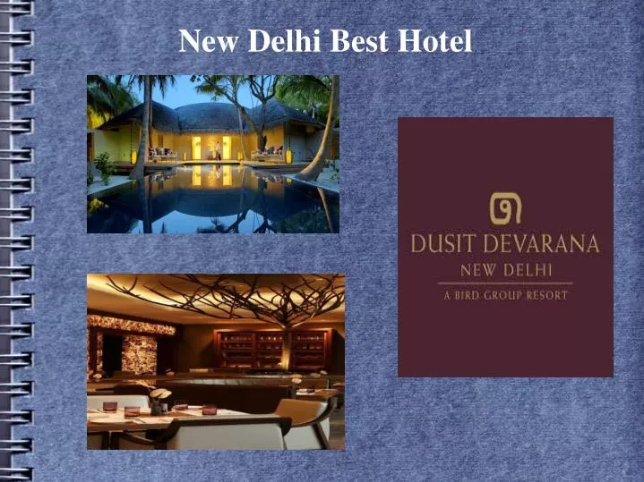 new delhi best hotel n.
