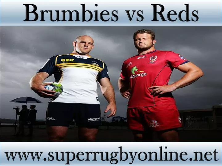 PPT - watch Brumbies vs Reds live stream online PowerPoint ...